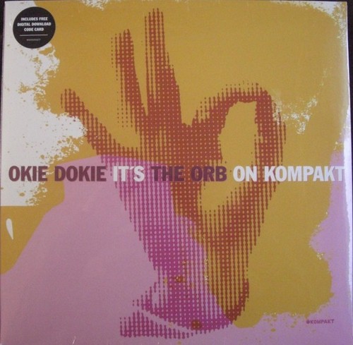 The orb okie - the, dokie