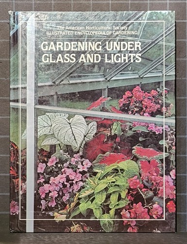 Gardening under glass and - under,
