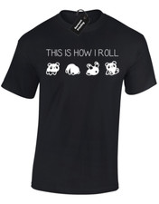 THIS IS HOW I PANDA ROLL MENS T-SHIRT FUNNY CUTE ANIMAL LOVER DESIGN GIFT IDEA