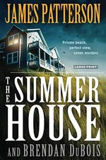 The Summer House - Patterson, James