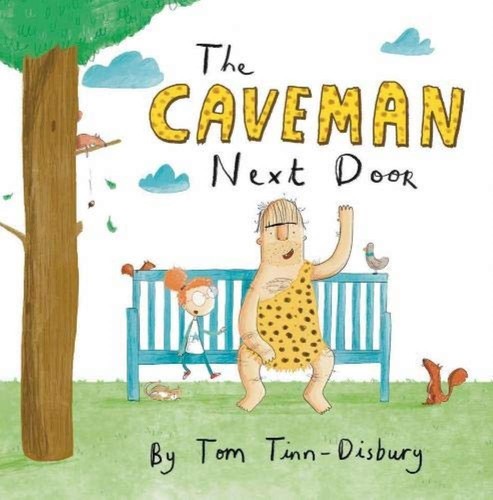 The caveman next door tom - the,