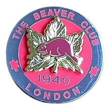 The Beaver Club 1940 London Canadian Soldiers Replica / Replacement Enamel Badge