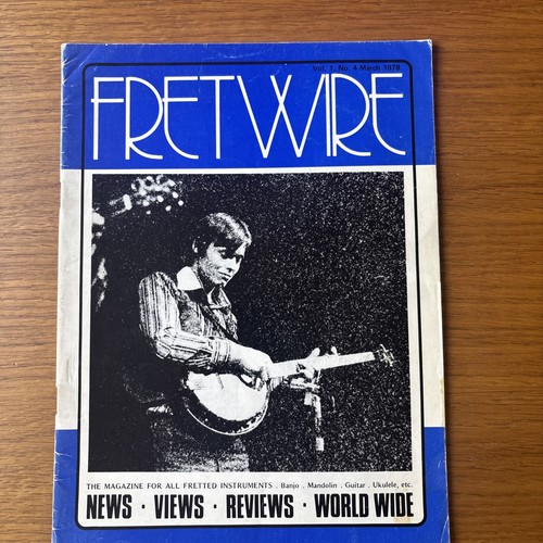 Fretwire magazine march 1978 - fretwire,