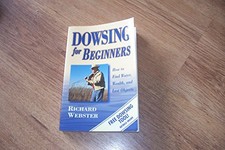 Dowsing for Beginners: The Art of Discovering W... by Webster, Richard Paperback