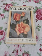 Vintage 'Rose Growing' By J.N