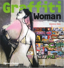 Graffiti Woman: Graffiti and
