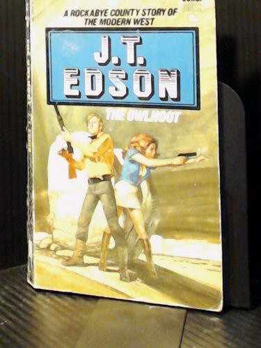 The owlhoot edson t - edson,, j.