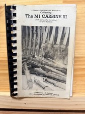 Collecting The M1 Carbine III