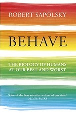 Behave: The Biology of Humans