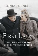 First Lady: The Life and Wars