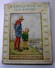 Cicely Mary Barker 30s-40s "A Little Book Of Old Rhymes" With Dust Jacket