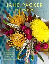 Jane Packer Flowers: Beautiful flowers for every room in the house, Packer, Jane