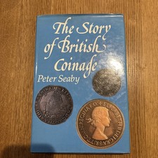 The Story of British Coinage