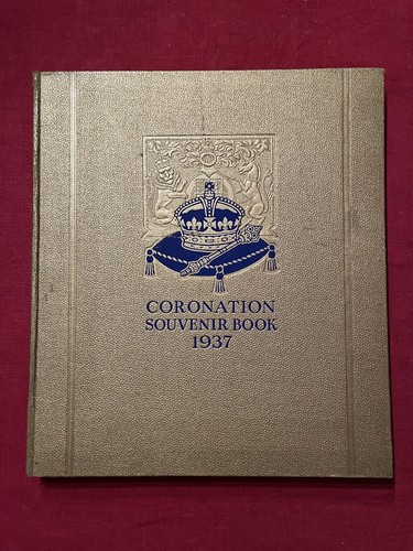Coronation souvenir book 1937 - coronation,