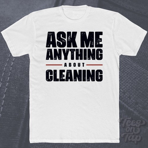 Ask anything about - about, cleaning