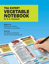 The Expert  Vegetable Notebook: Begins by helpi... by Hessayon, Dr D G Paperback