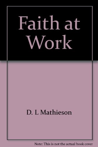 Faith work l mathieson - at,