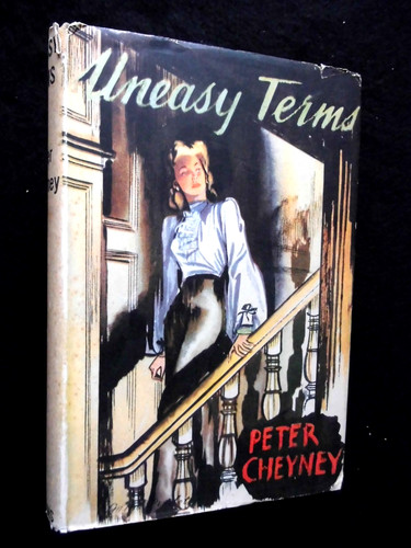 Peter cheyney uneasy terms - peter,