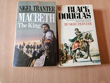 Lot Of 2 Books Nigel Tranter Black Douglas/macbeth The King