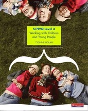 S/NVQ Level 3 Working with