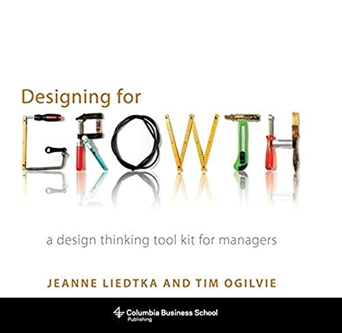 Designing for growth design - for, growth: