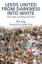 Leeds United - From Darkness