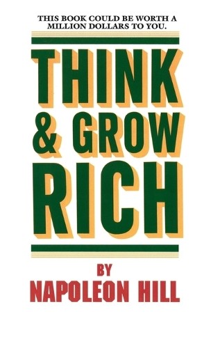 Think and grow rich hill - and,