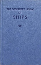 The Observer's Book of Ships