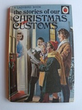 EX CON.  Vintage LADYBIRD THE STORIES OF OUR CHRISTMAS CUSTOMS BOOK.