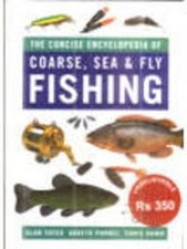 The Concise Encyclopedia of Coarse, Sea and Fly Fishing, , Used; Very Good Book