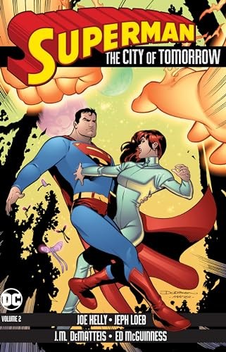 Superman the city tomorrow - superman:,