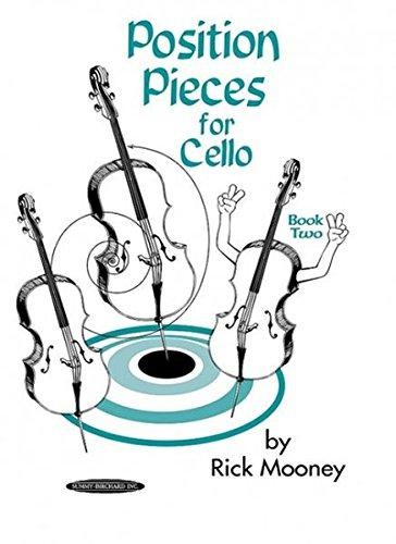 Position pieces for cello - for,