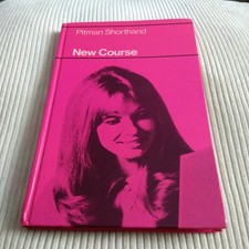 Pitman Shorthand: New Course