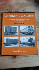 Working Wagons Volume 4. 1985-1992 - David Larkin