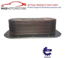ENGINE OIL COOLER SKV GERMANY 31SKV213 P FOR AUDI A6 C6,A4 B7,A8 D3,Q7,4F2,4F5