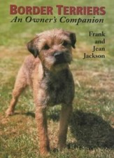 Border Terriers: An Owner's