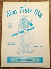 Easy Flute Gig (Grade 1 Plus) - John Widger: 6 Pieces inc Part 1995 - Clean Copy