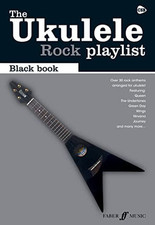 The Ukulele Rock Playlist: The Black Book (The Ukulele Playlist) by Various The