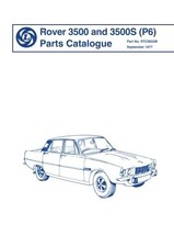 Rover 3500 and 3500S P6  Parts Catalogue RTC9022B Rover Parts Catalogue Rover...