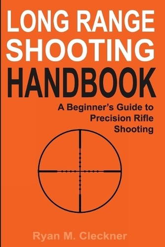 Long range shooting handbook - long,