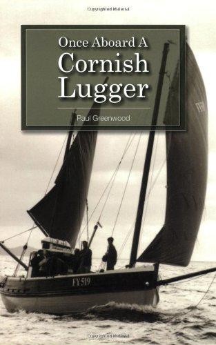 Once aboard cornish lugger - lugger,