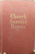 Church Service Hymns 1948