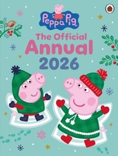 Peppa Pig: The Official Annual 2026 by Peppa Pig Hardback