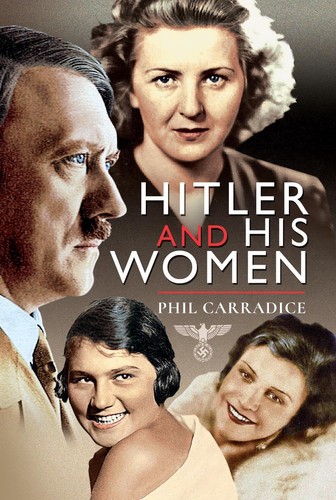 Hitler and his women phil - his,