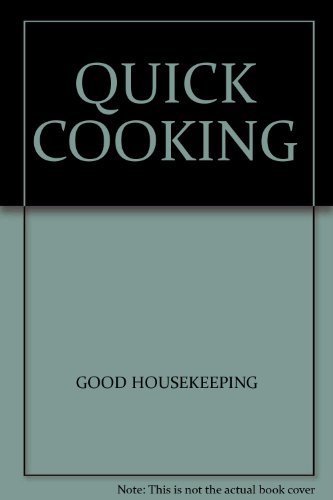 Quick cooking good - quick, cooking-good