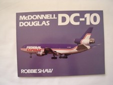 McDonnell Douglas DC-10 by Robbie Shaw (Paperback, 1991)
