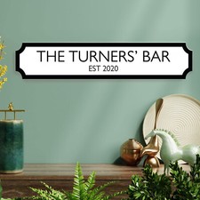 Personalised Street Sign Plaque Printed Indoor & Outdoor Sign for Garden Bar