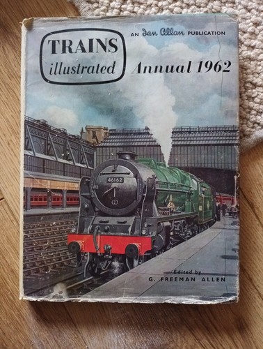 Trains illustrated annual 1962 - illustrated,