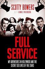 FULL SERVICE: MY ADVENTURES IN