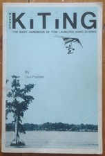 Manned Kiting Dan Poynter 1974 Hang Gliding